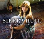 Sierra Hull - Daybreak (Digipack Packaging)