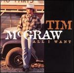 Tim McGraw - All I Want 