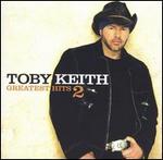 Toby Keith - Greatest Hits 2