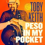 Toby Keith -  Peso In My Pocket