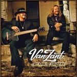 Van Zant - My Kind of Country 