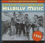 Various Artists - Dim Lights, Thick Smoke 1949