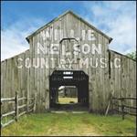 Willie Nelson - Country Music