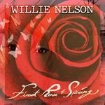 Willie Nelson - First Rose Of Spring