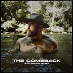 Zac Brown - The Comeback