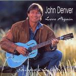 John Denver - Love Again