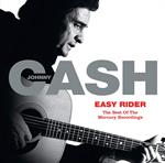 Johnny Cash - Easy Rider: The Best Of The Mercury Recordings